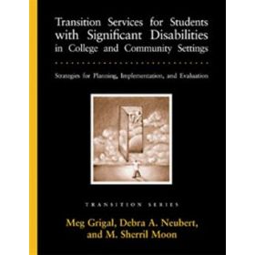 Transition Services for Students with Significant Disabilities in College