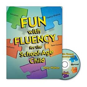 Fun with Fluency for the School-Age Child