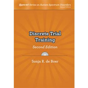 Discrete Trial Training, Second Edition