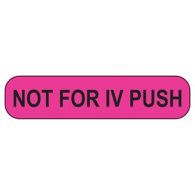 Not For IV Push Labels