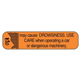 May Cause Drowsiness, Use Care Labels, Orange with Black Text