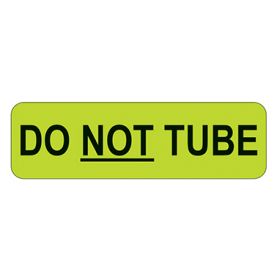 Do Not Tube Labels