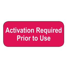Activation Required Prior to Use Labels