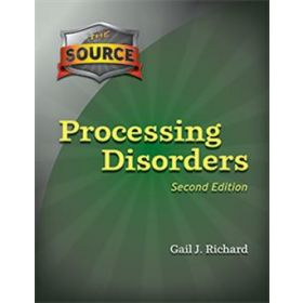 The Source Processing Disorders Second Edition