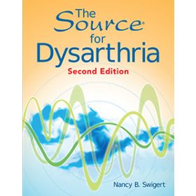 The Source for DysarthriaSecond Edition E-Book