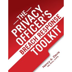The Privacy Officer's Breach Response Toolkit