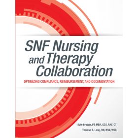 SNF Nursing and Therapy Collaboration
