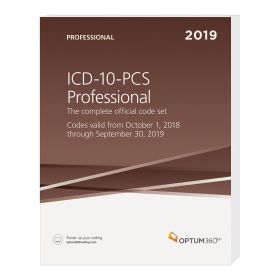 2019 ICD-10-PCS Professional (Softbound) - Optum360 