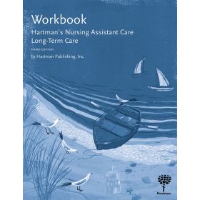 Nursing Assistant Care: Long-Term Care, 3rd Edition - Workbook