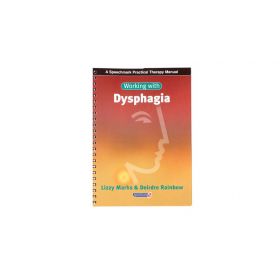 Speechmark  Working with Dysphagia