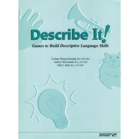 Describe It! Games to Build Descriptive Language Skills