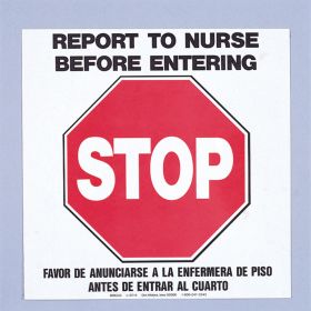 Sign - Stop Report to Nurse - Laminated - 8-1/2" x 8-1'2"