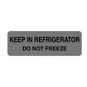Keep in Refrigerator Do Not Freeze Label