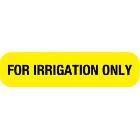 Yellow For Irrigation Only Label