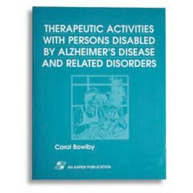 Therapeutic Activities with Persons Disabled