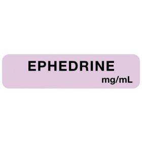 Anesthesia label, ephedrine mg/ml, 1-1/2" x 1/2"