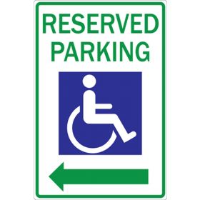 Eco Parking Sign, Reserved Parking with Handicapped Icon and Left Arrow, Aluminum, 12" W x 18" H